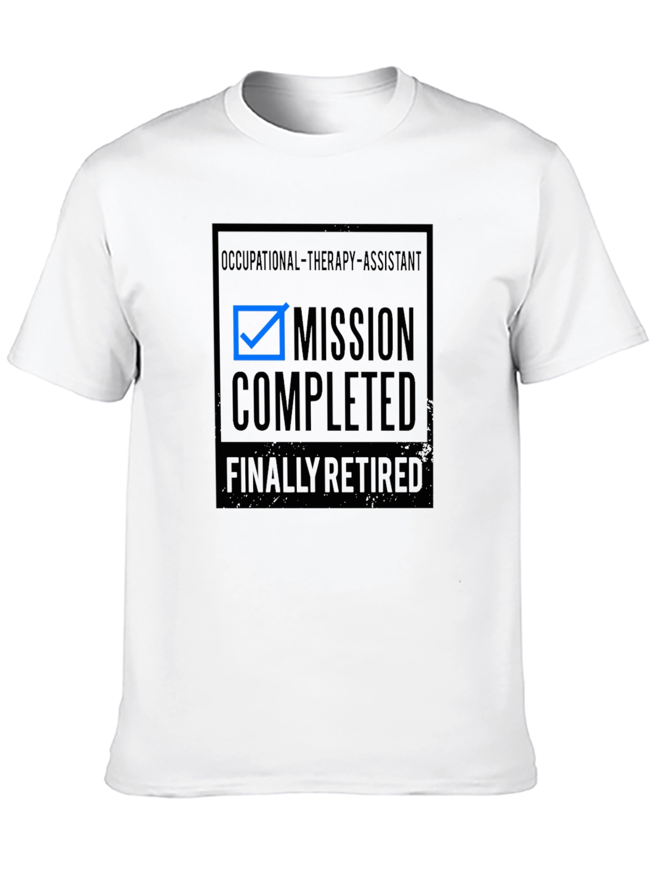 Occupational Therapy Assistant Retirement T-Shirt