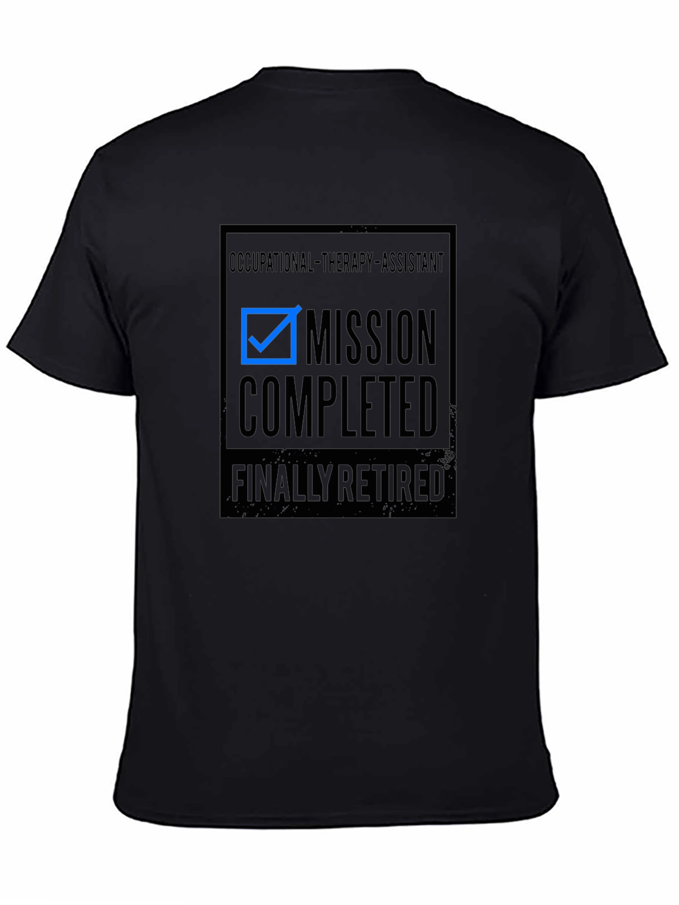 Occupational Therapy Assistant Retirement T-Shirt