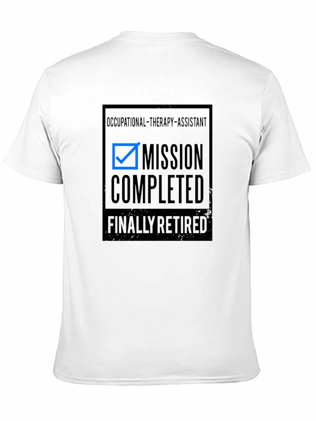 Occupational Therapy Assistant Retirement T-Shirt