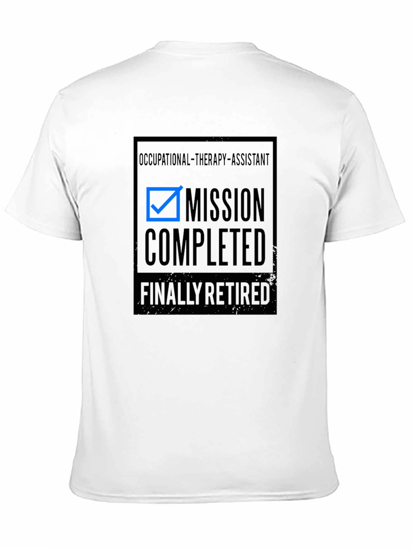 Occupational Therapy Assistant Retirement T-Shirt