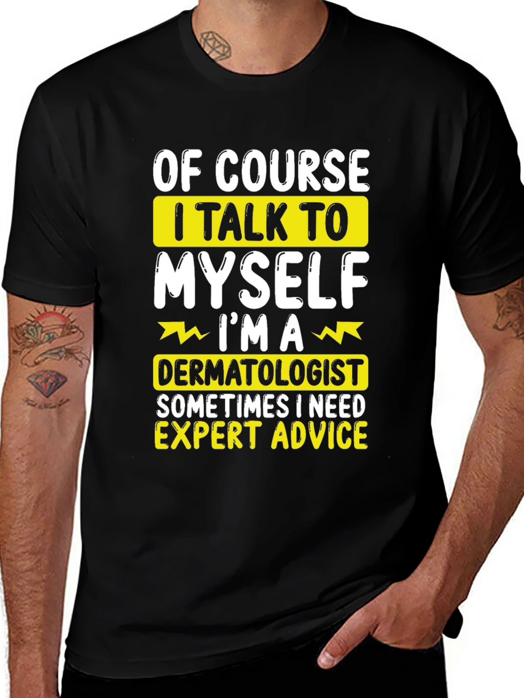Funny Dermatologist T-Shirt: Expert Advice