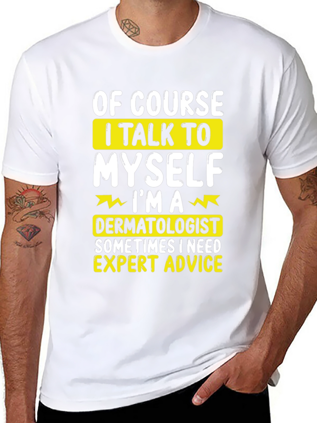Funny Dermatologist T-Shirt: Expert Advice