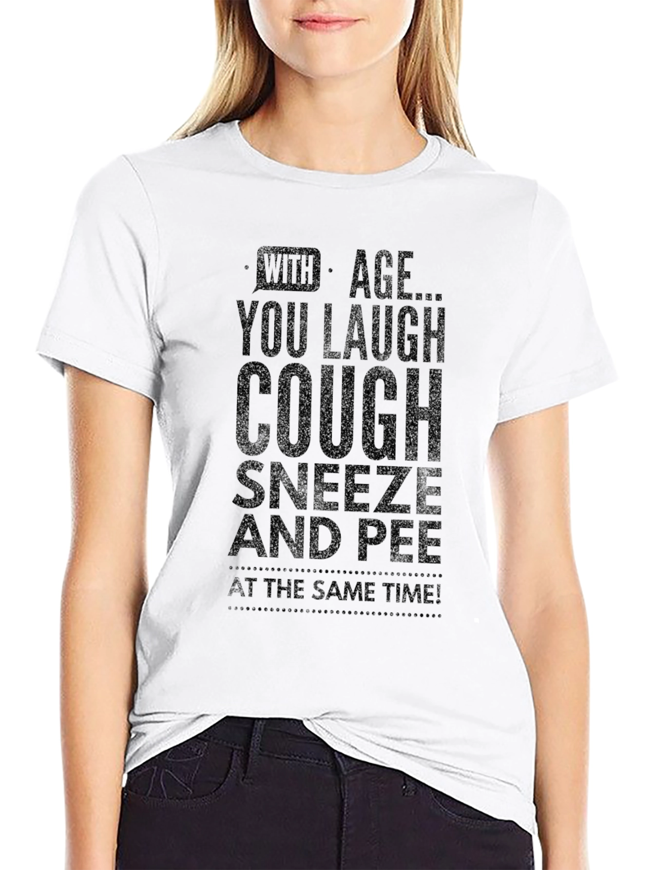 Humorous With Age... Black Graphic T-Shirt