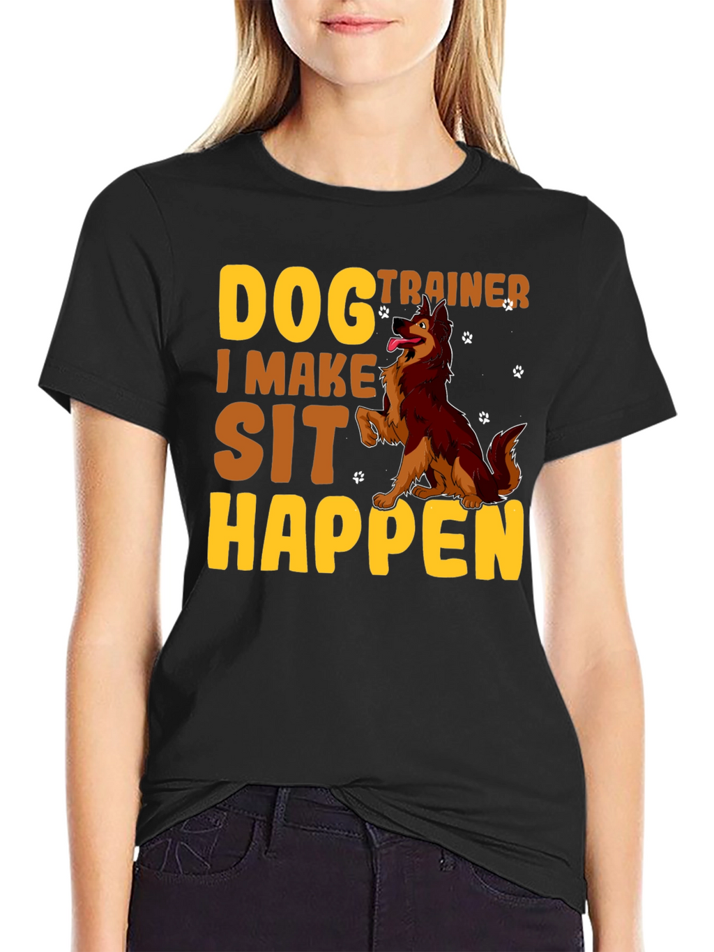 Dog Trainer T-Shirt - I Make Sit Happen