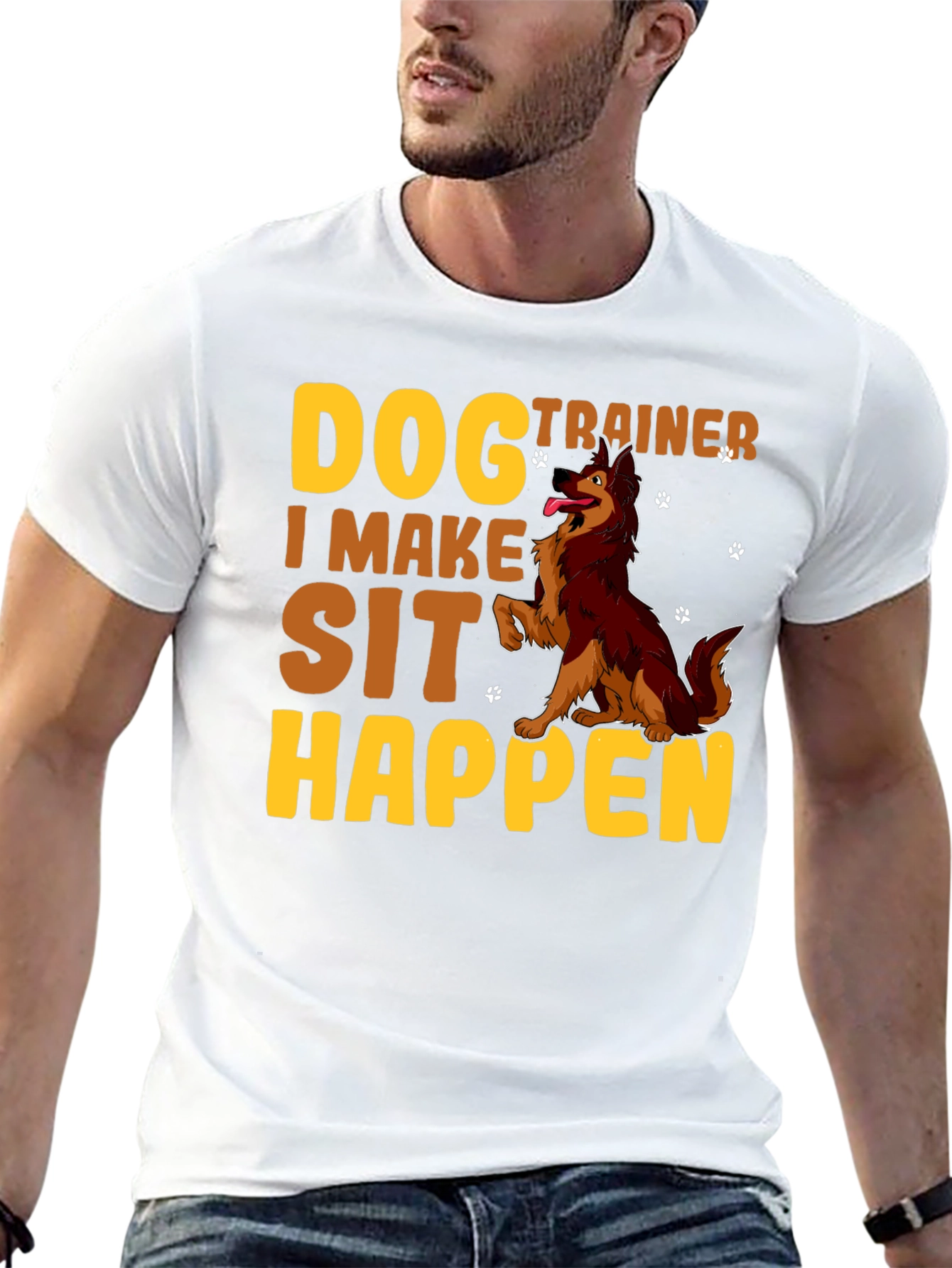 Dog Trainer T-Shirt - I Make Sit Happen