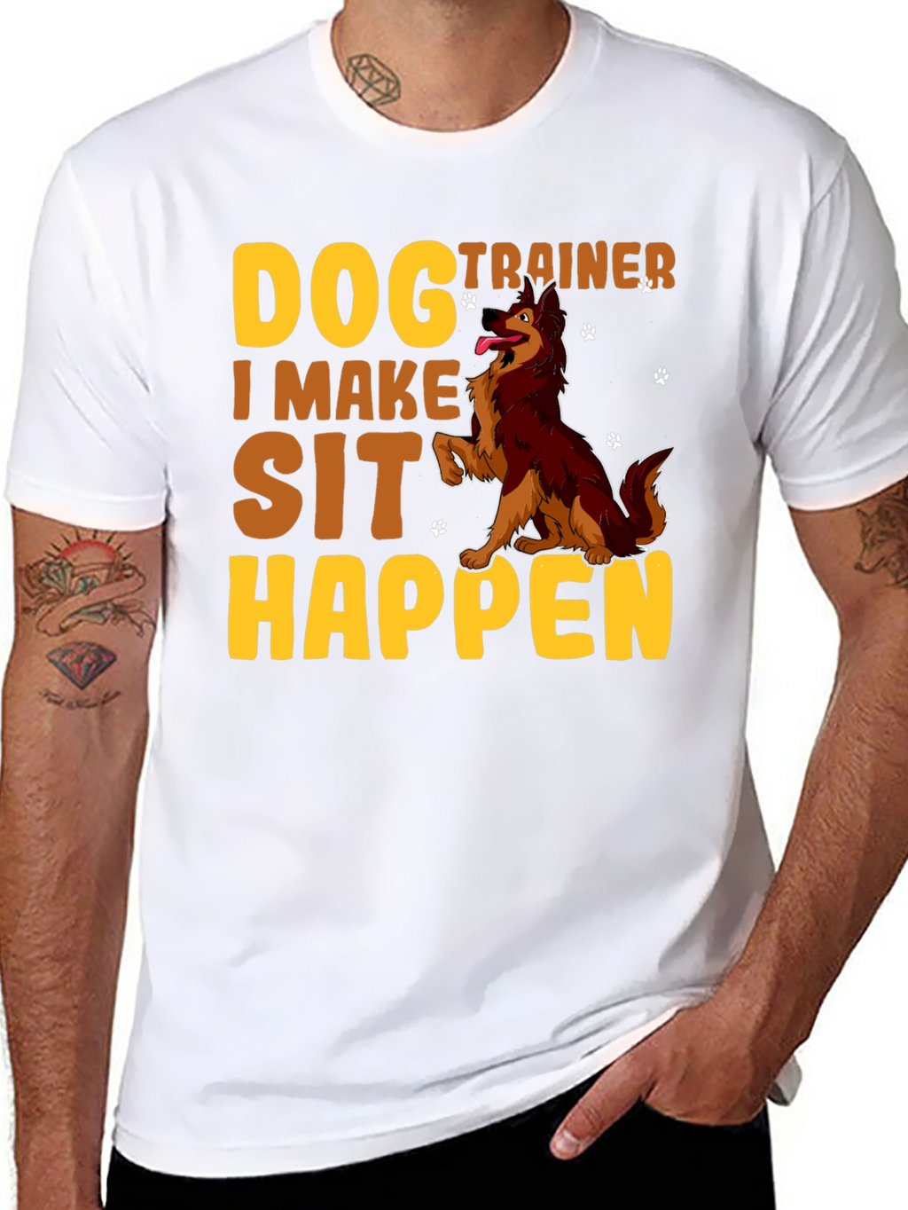 Dog Trainer T-Shirt - I Make Sit Happen
