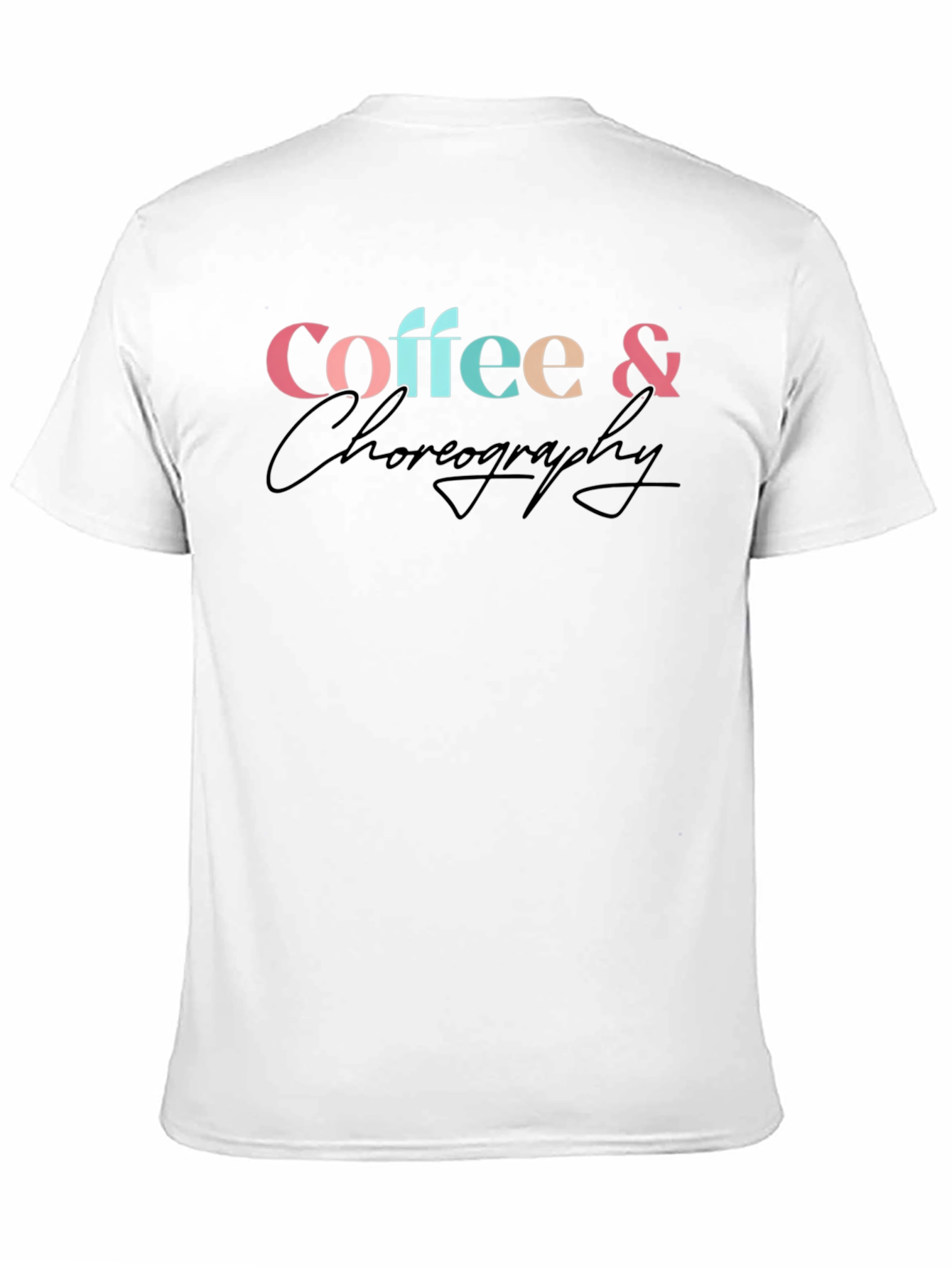 Coffee & Choreography Graphic T-Shirt
