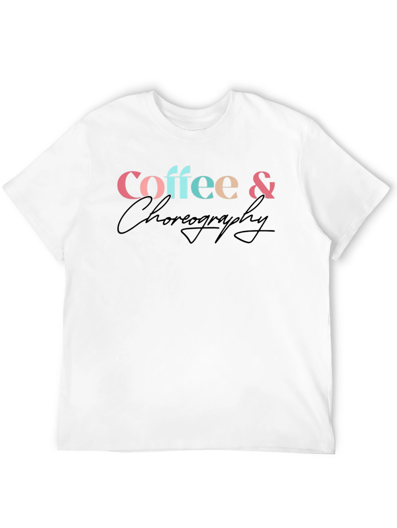 Coffee & Choreography Graphic T-Shirt