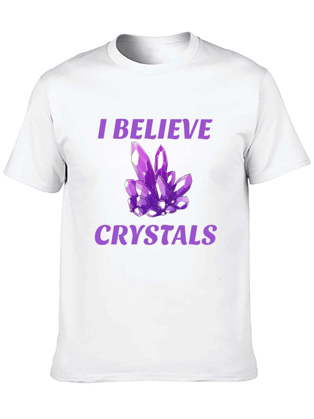I Believe Crystals Graphic T-Shirt