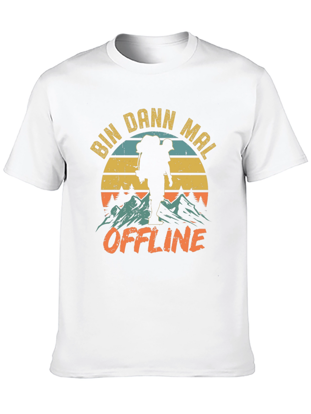Bin Dann Mal Offline Hiking Graphic T-Shirt