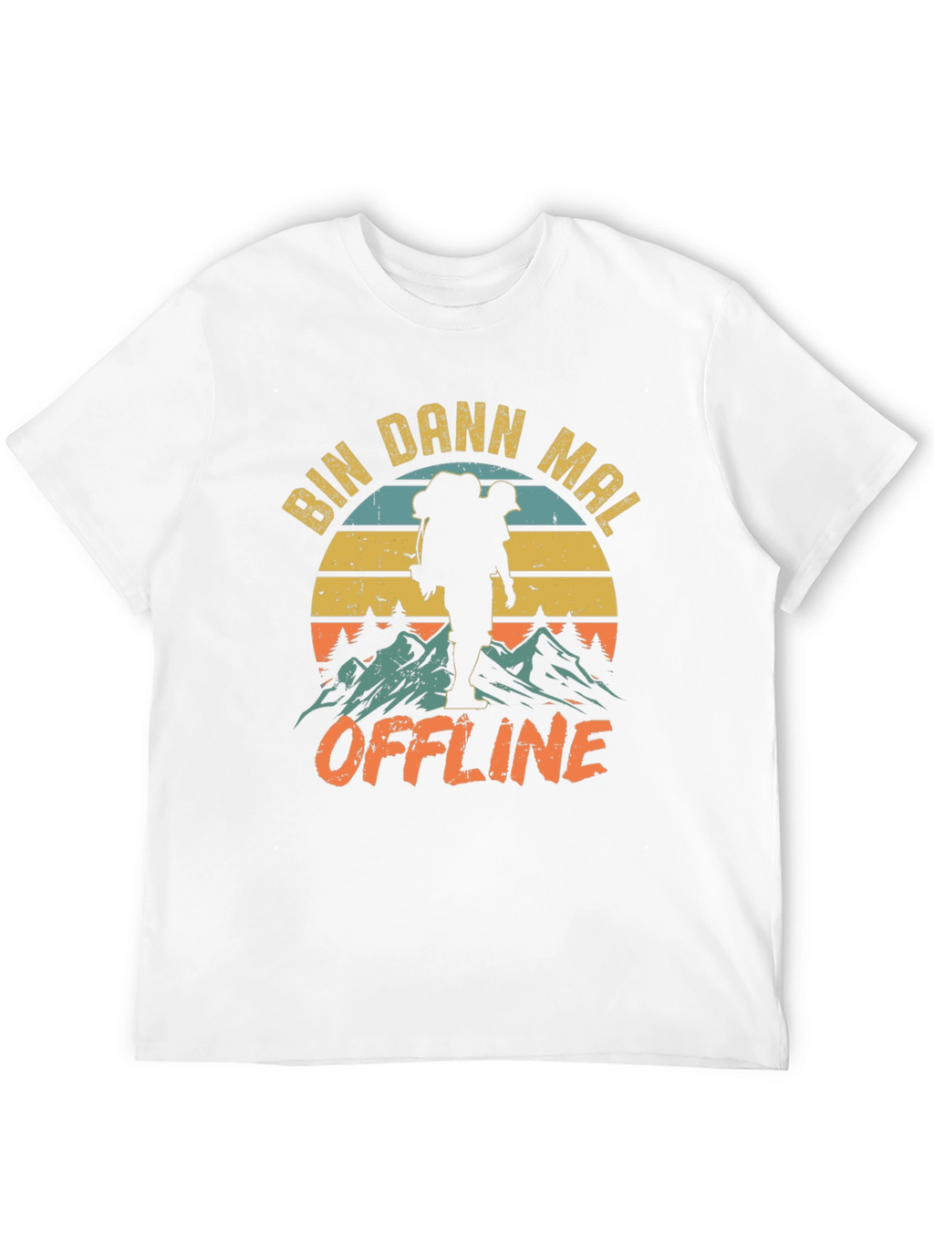 Bin Dann Mal Offline Hiking Graphic T-Shirt