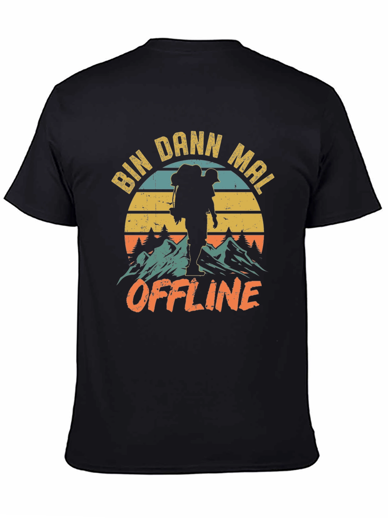 Bin Dann Mal Offline Hiking Graphic T-Shirt