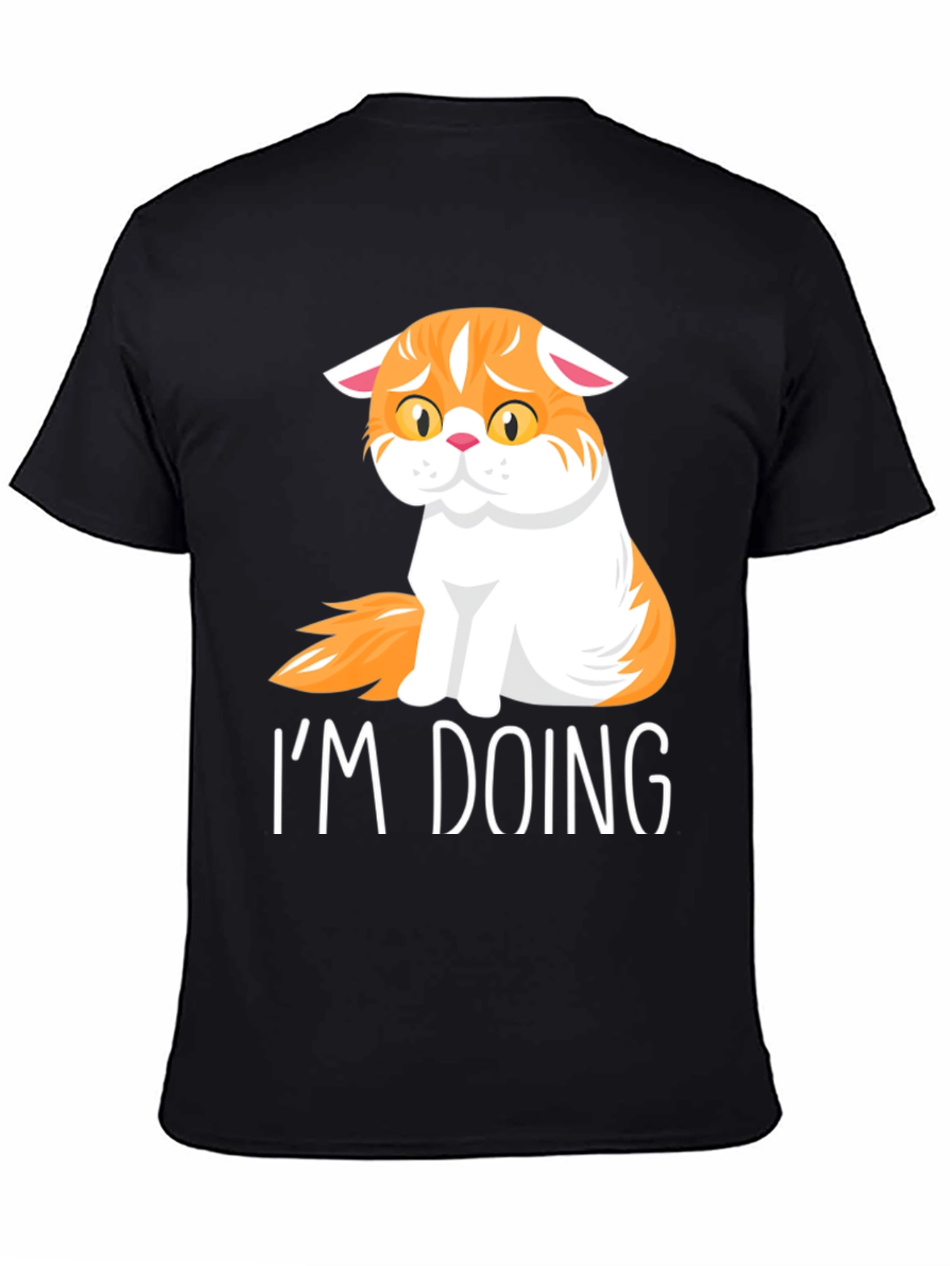 Im Doing Cat T-Shirt - Comfort & Style