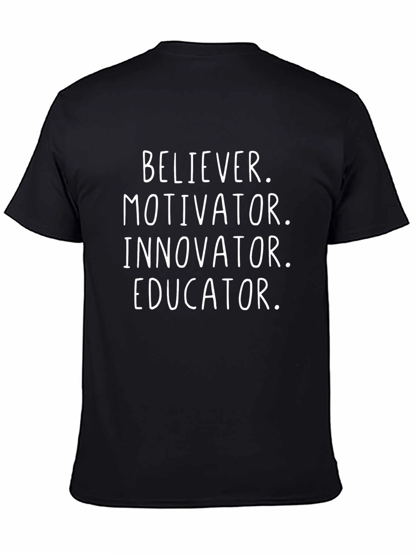 Believer Motivator Innovator Educator Graphic Tee