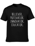 Believer Motivator Innovator Educator Graphic Tee