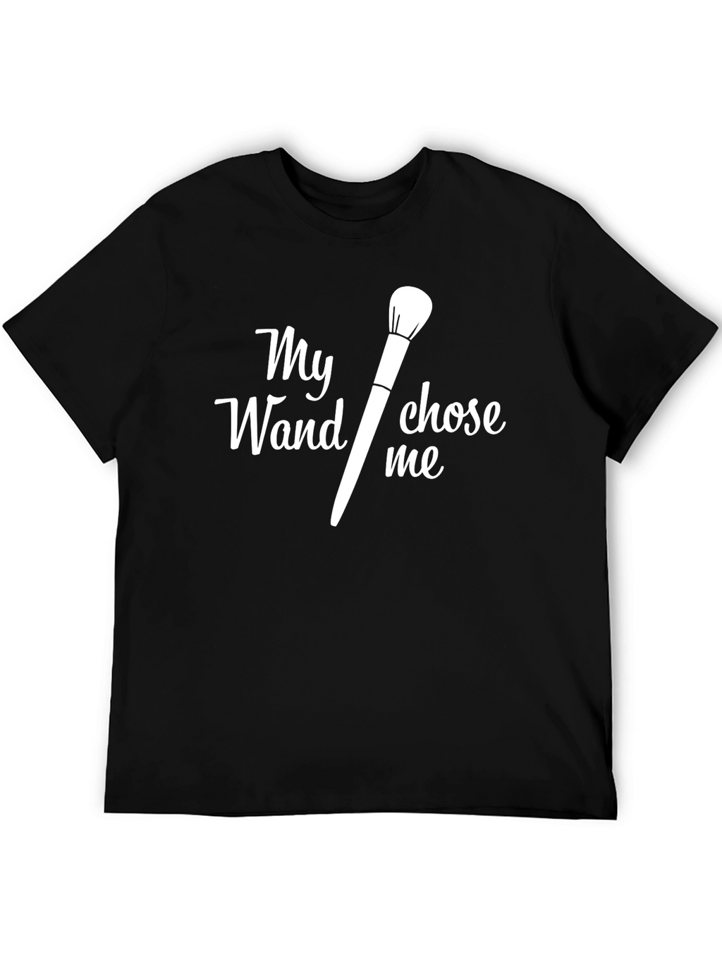 My Wand Chose Me Graphic T-Shirt