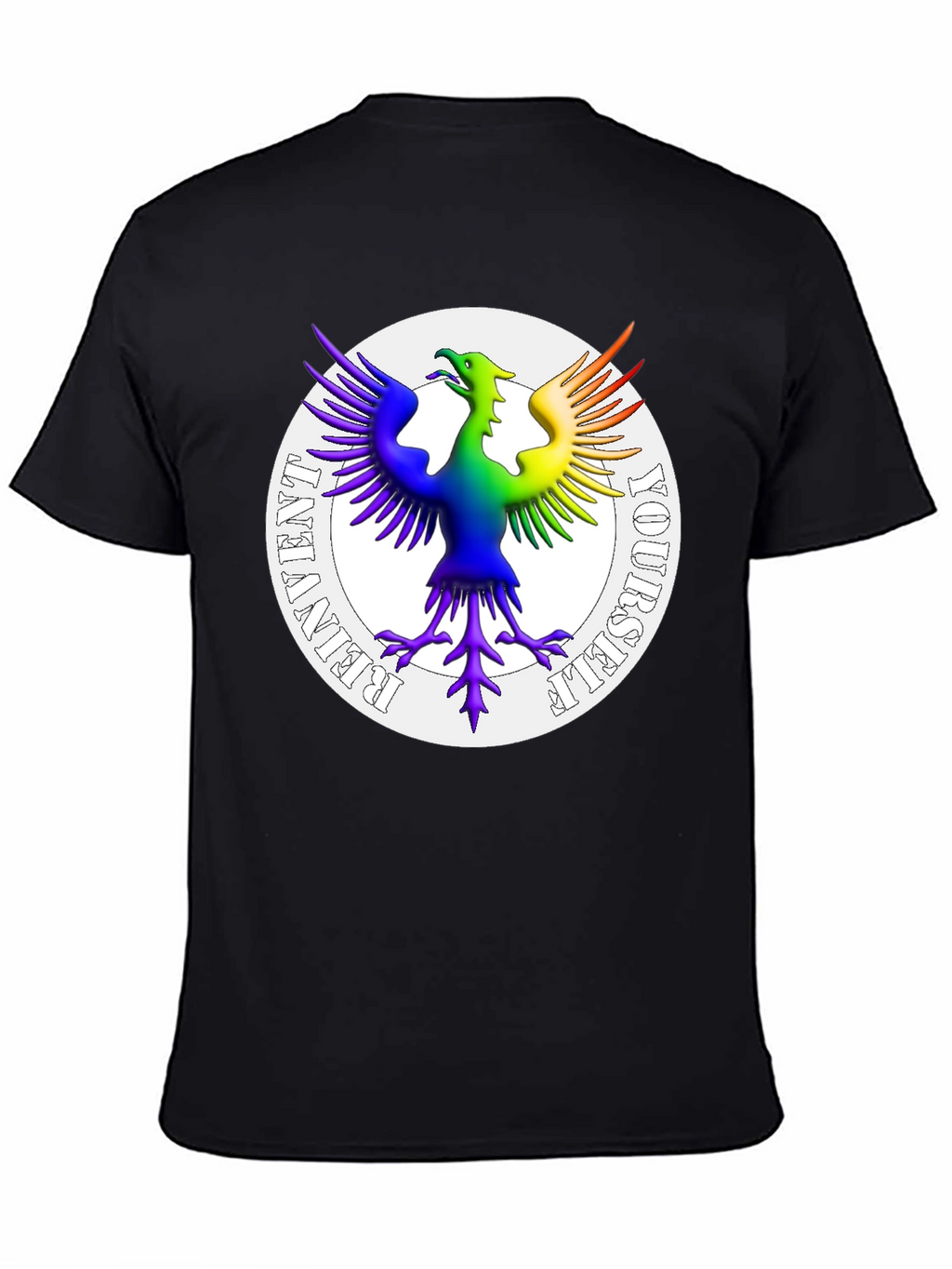 Rainbow Phoenix Reinvent Yourself T-Shirt