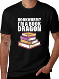 Bookworm? Im a Book Dragon T-Shirt