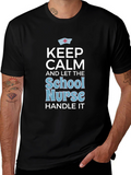 Keep Calm School Nurse T-Shirt