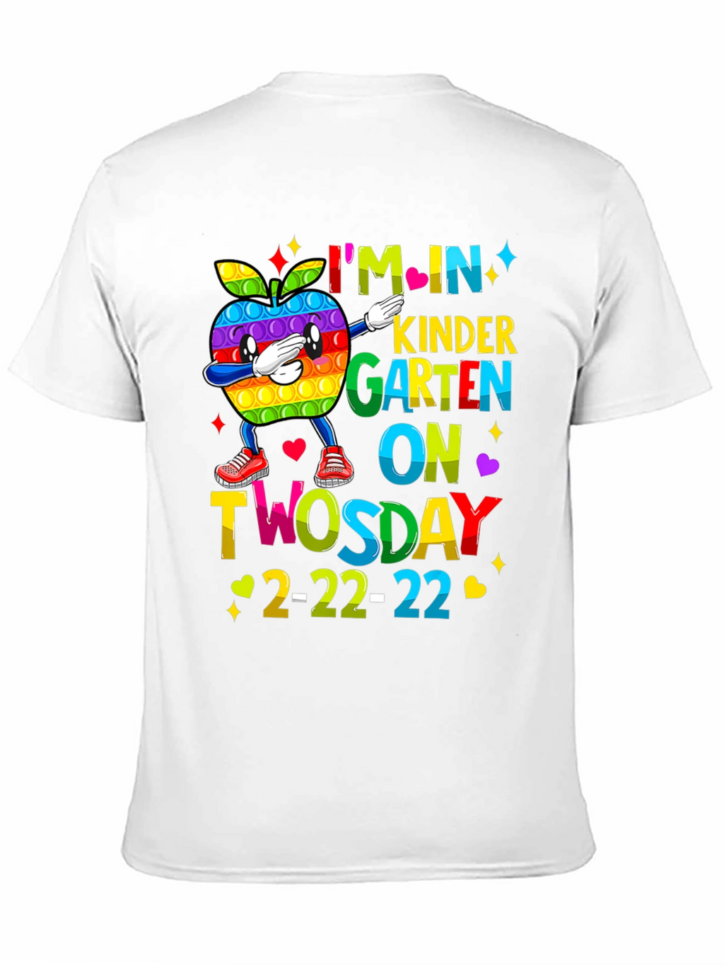 Im In Kindergarten On Twosday 2-22-22 T-Shirt