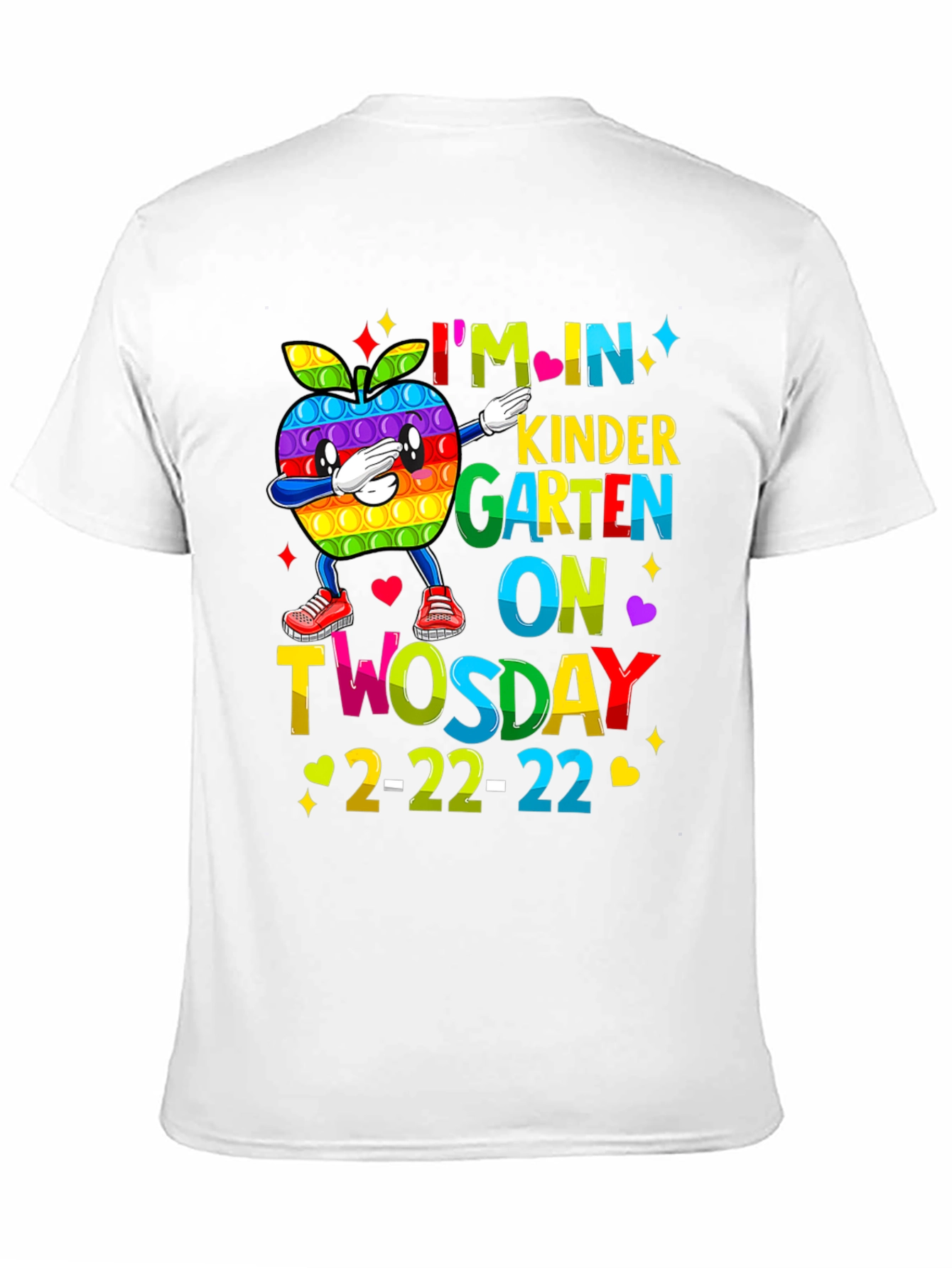 Im In Kindergarten On Twosday 2-22-22 T-Shirt