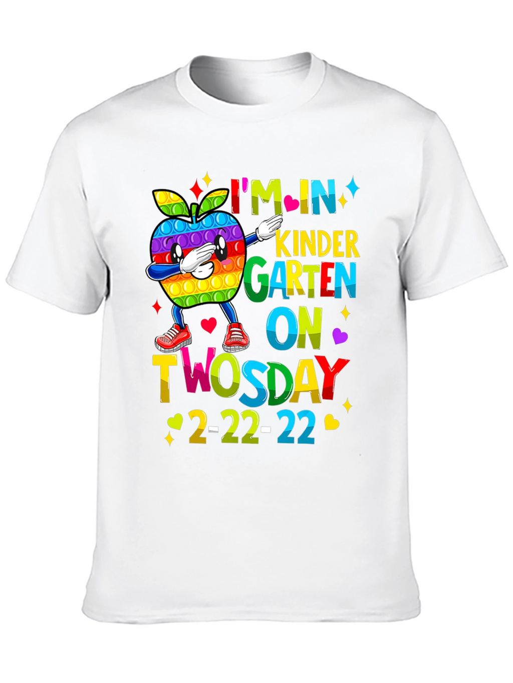 Im In Kindergarten On Twosday 2-22-22 T-Shirt