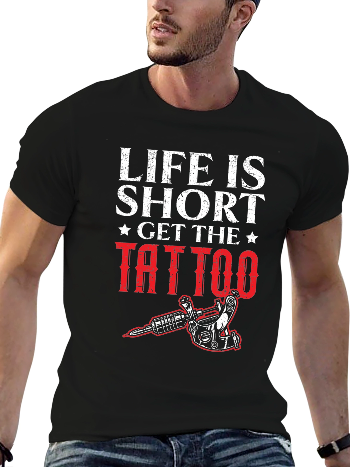 Life is Short Get the Tattoo Graphic Tee
