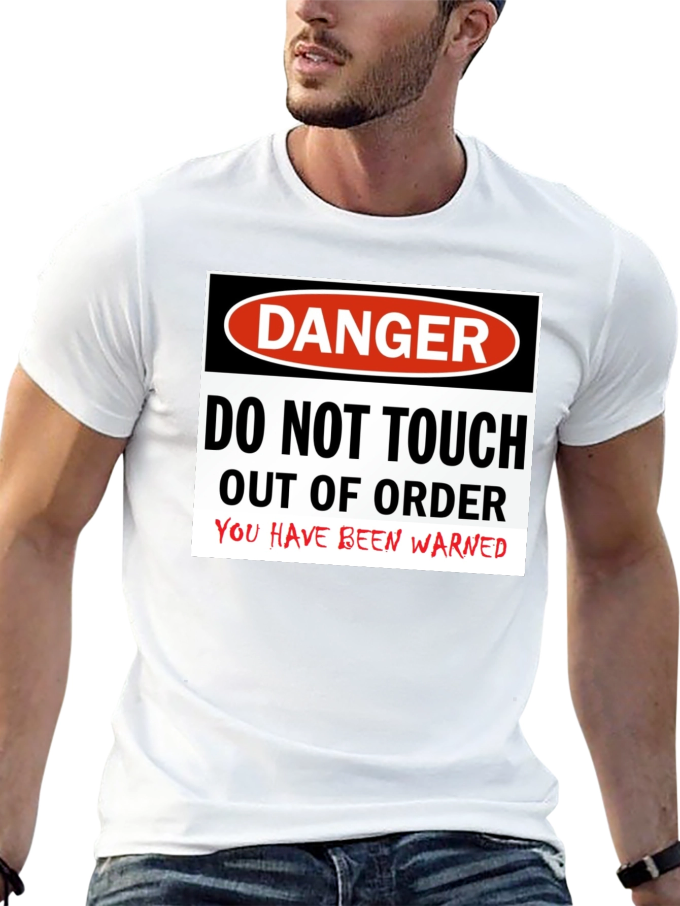 Danger Do Not Touch Out of Order T-Shirt