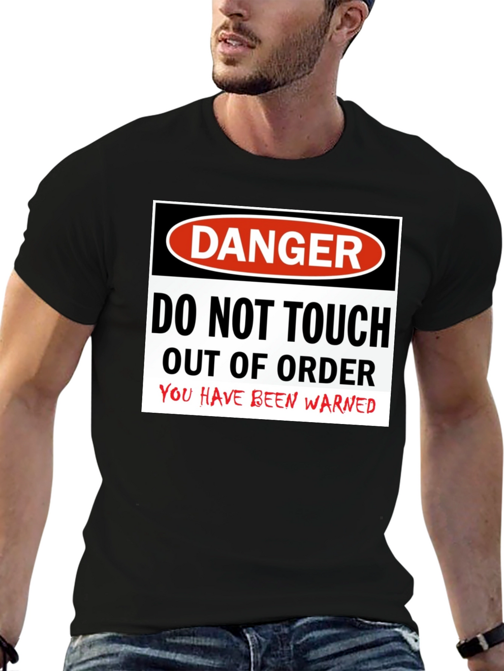 Danger Do Not Touch Out of Order T-Shirt