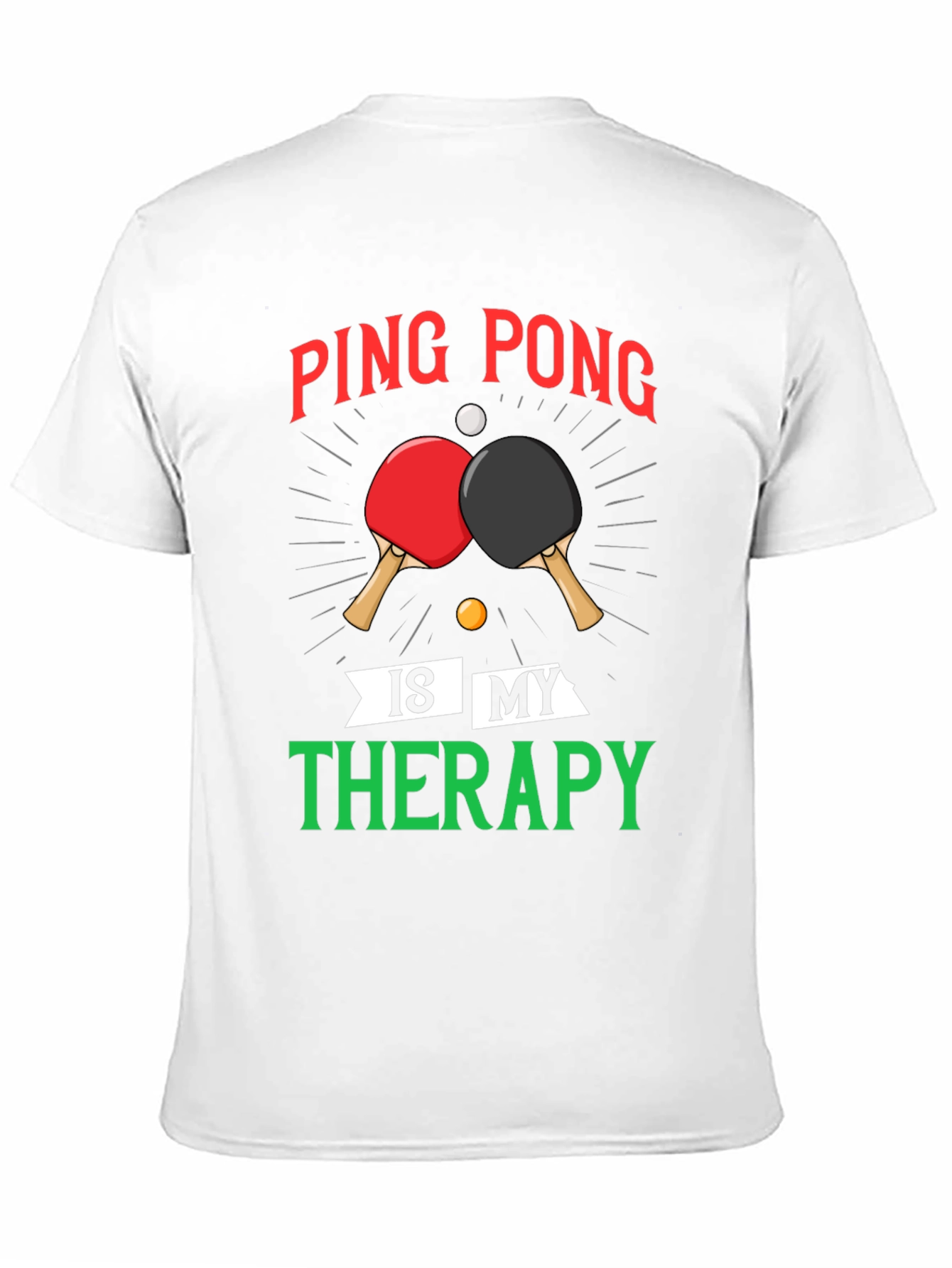 Ping Pong Therapy T-Shirt