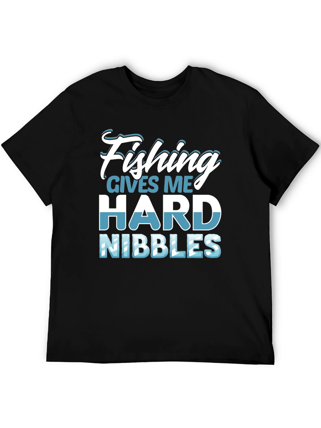 Fishing Hard Nibbles Graphic Tee