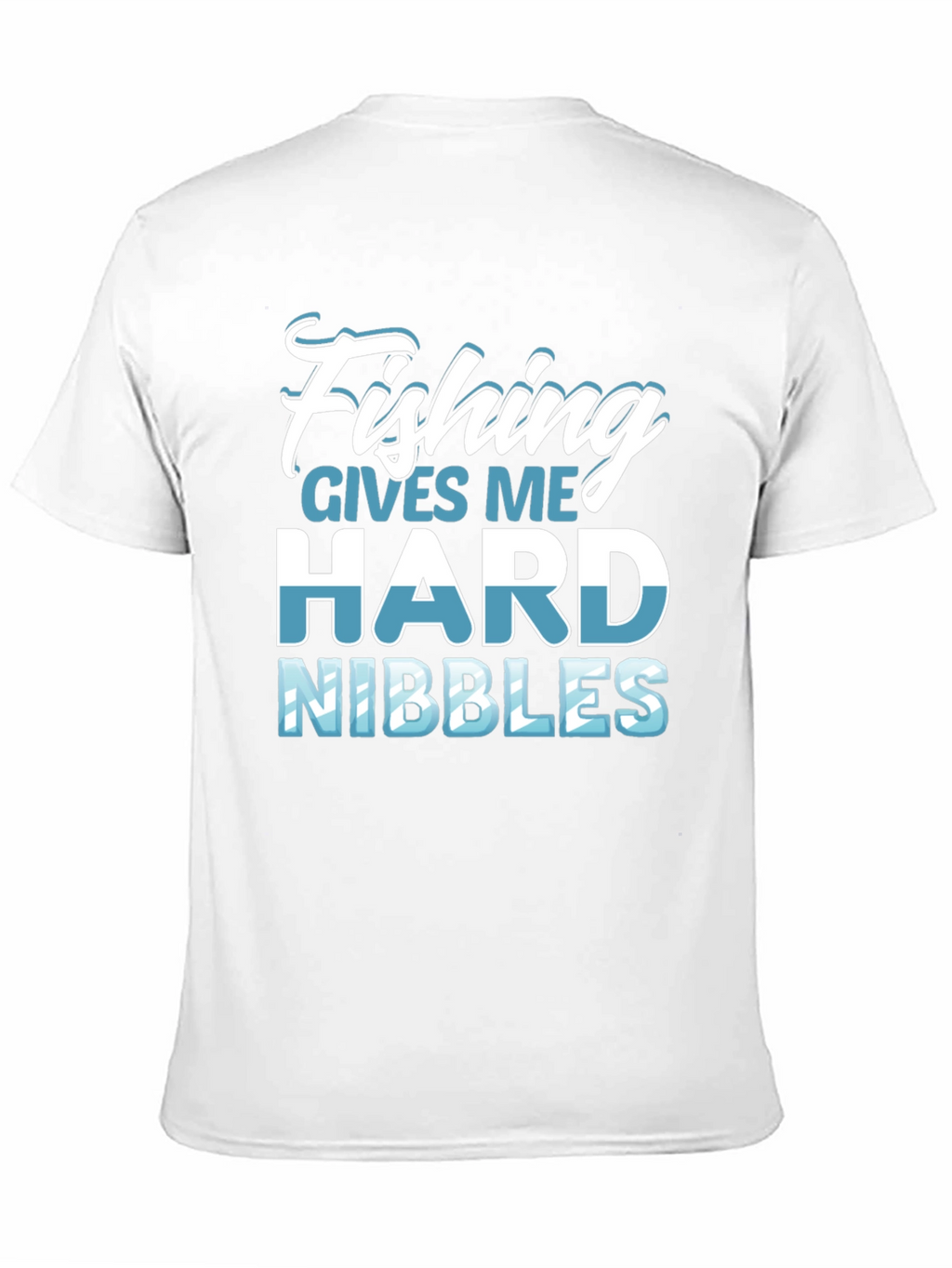 Fishing Hard Nibbles Graphic Tee