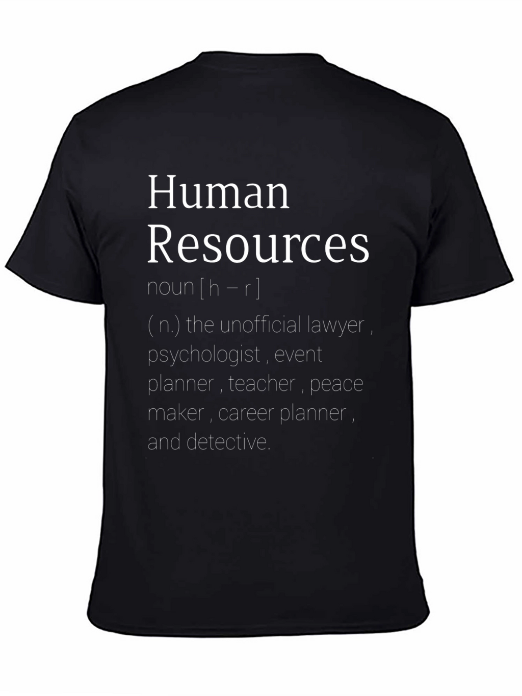 Human Resources Definition T-Shirt