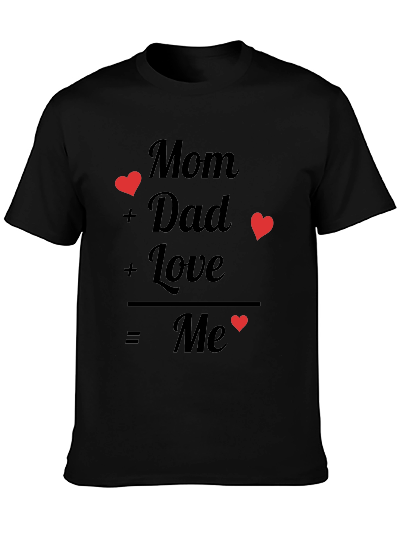 Mom + Dad = Me Graphic Tee
