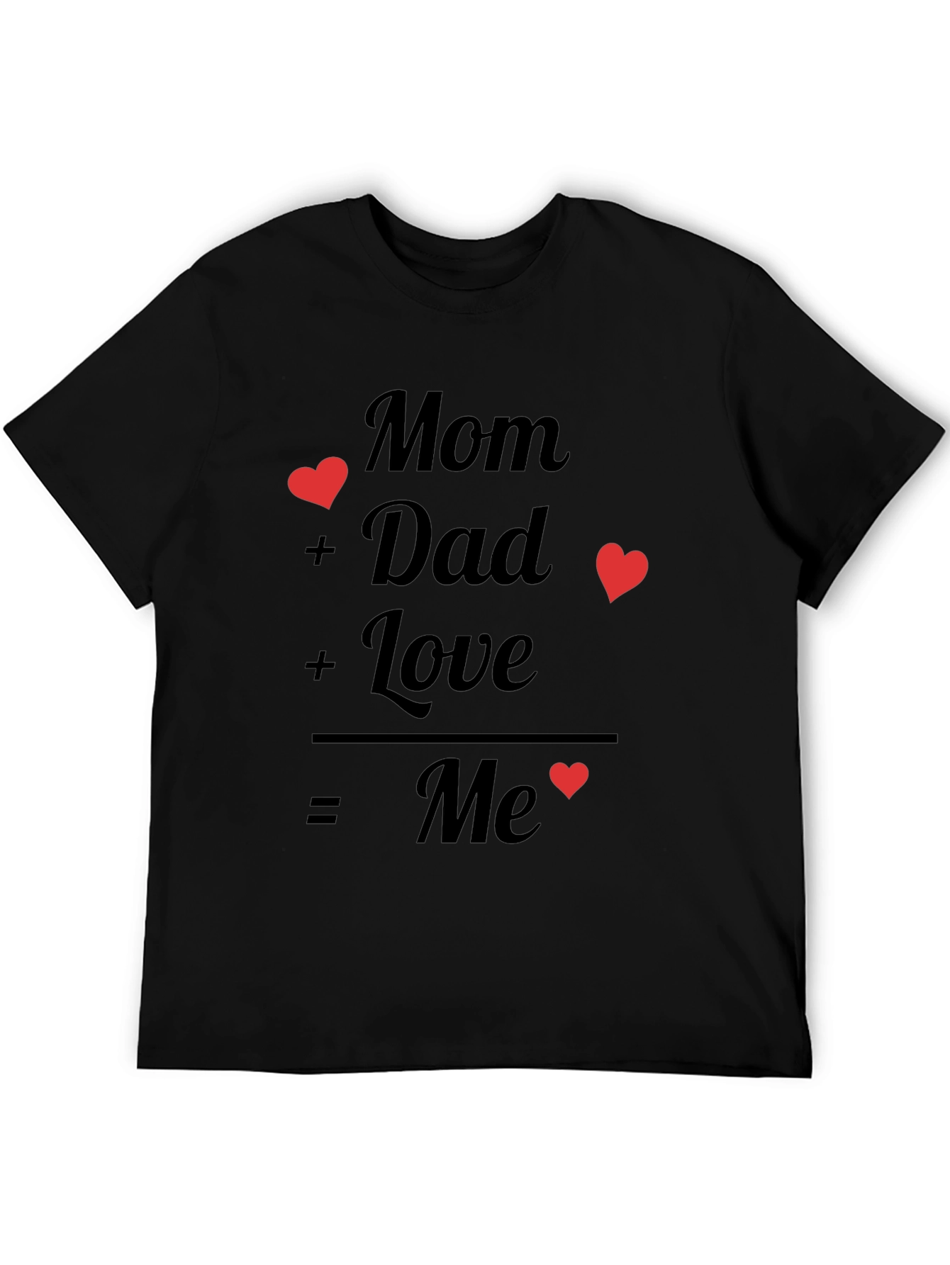 Mom + Dad = Me Graphic Tee