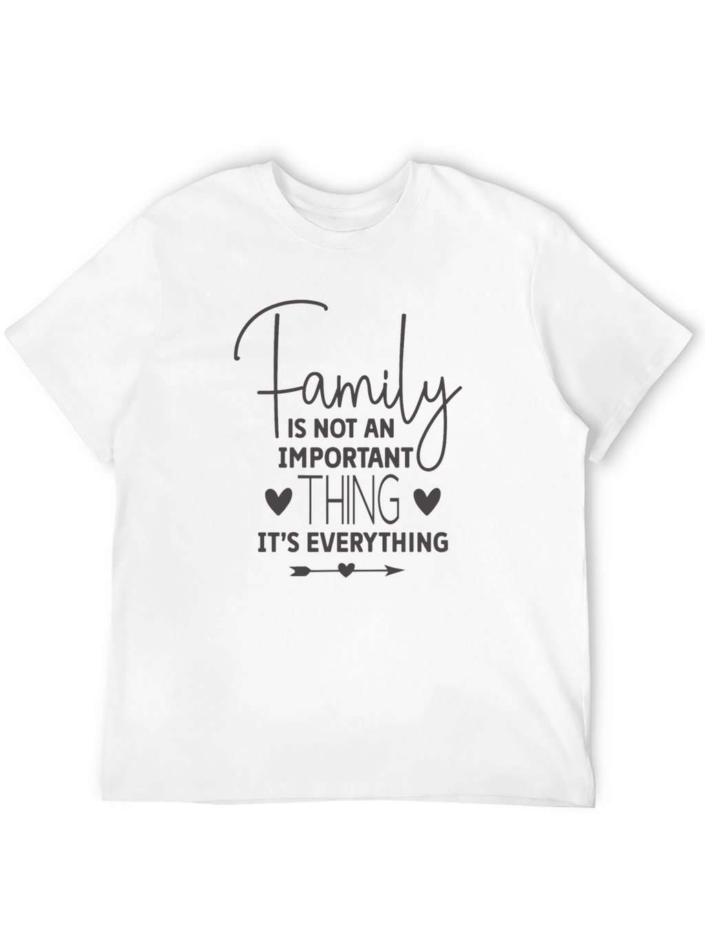 Family is Everything T-Shirt