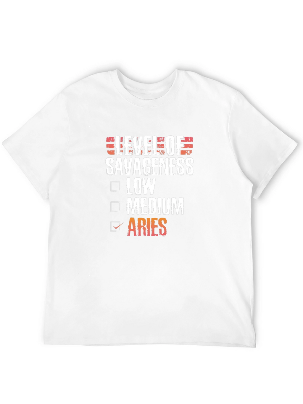 Level of Savageness Aries Zodiac Graphic T-Shirt