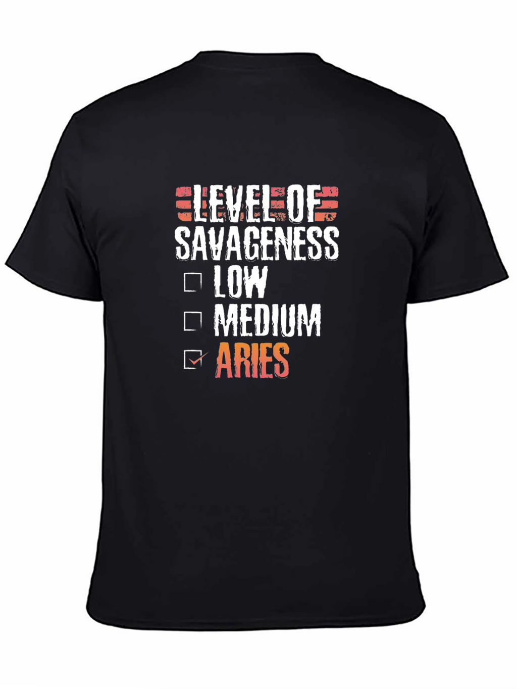 Level of Savageness Aries Zodiac Graphic T-Shirt