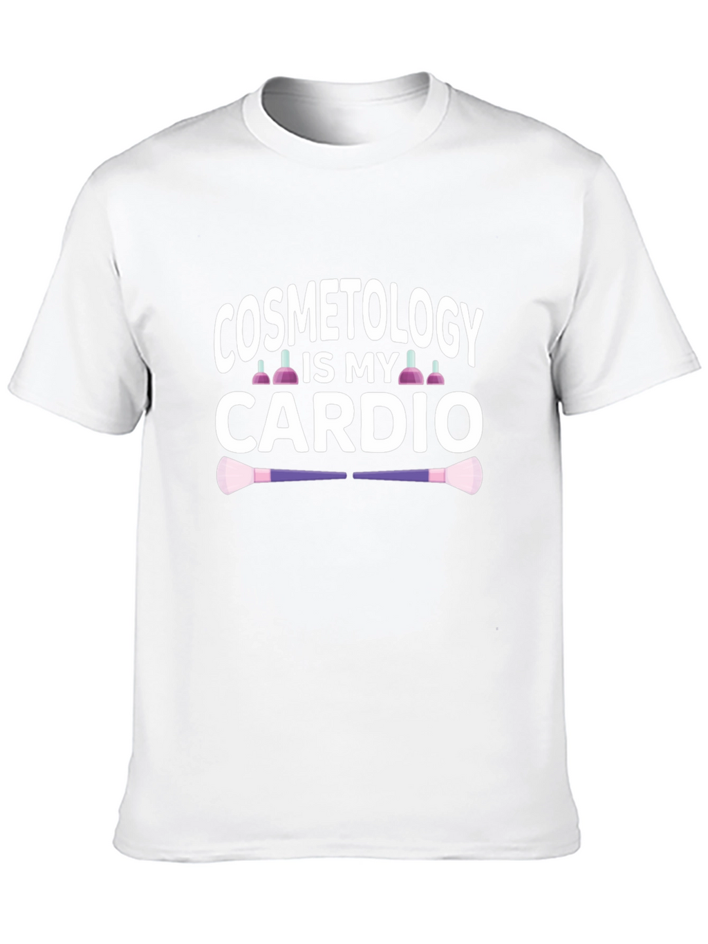Cosmetology Cardio T-Shirt - Funny Cosmetologist Gift
