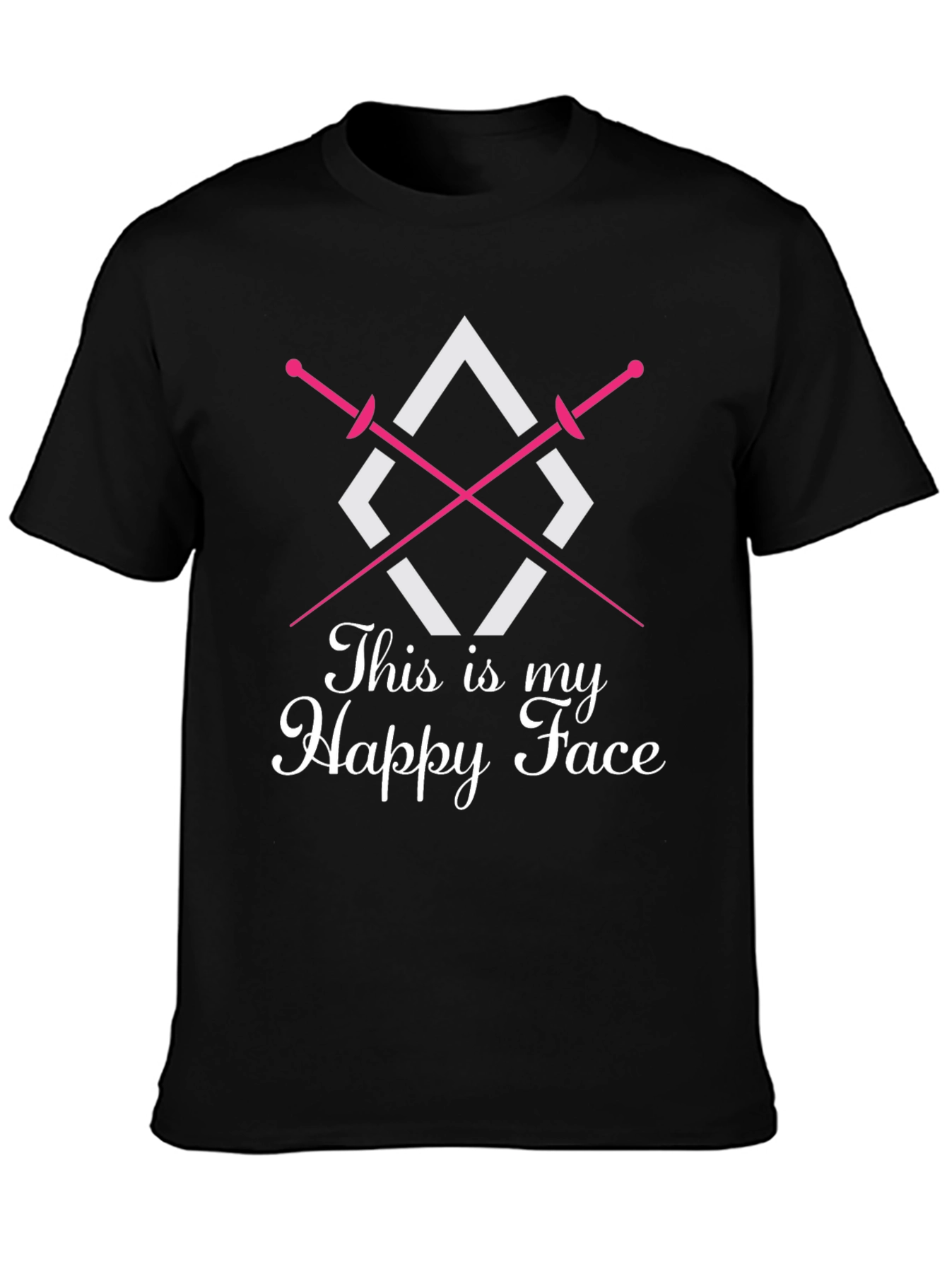 Fencing T-Shirt - This is My Happy Face