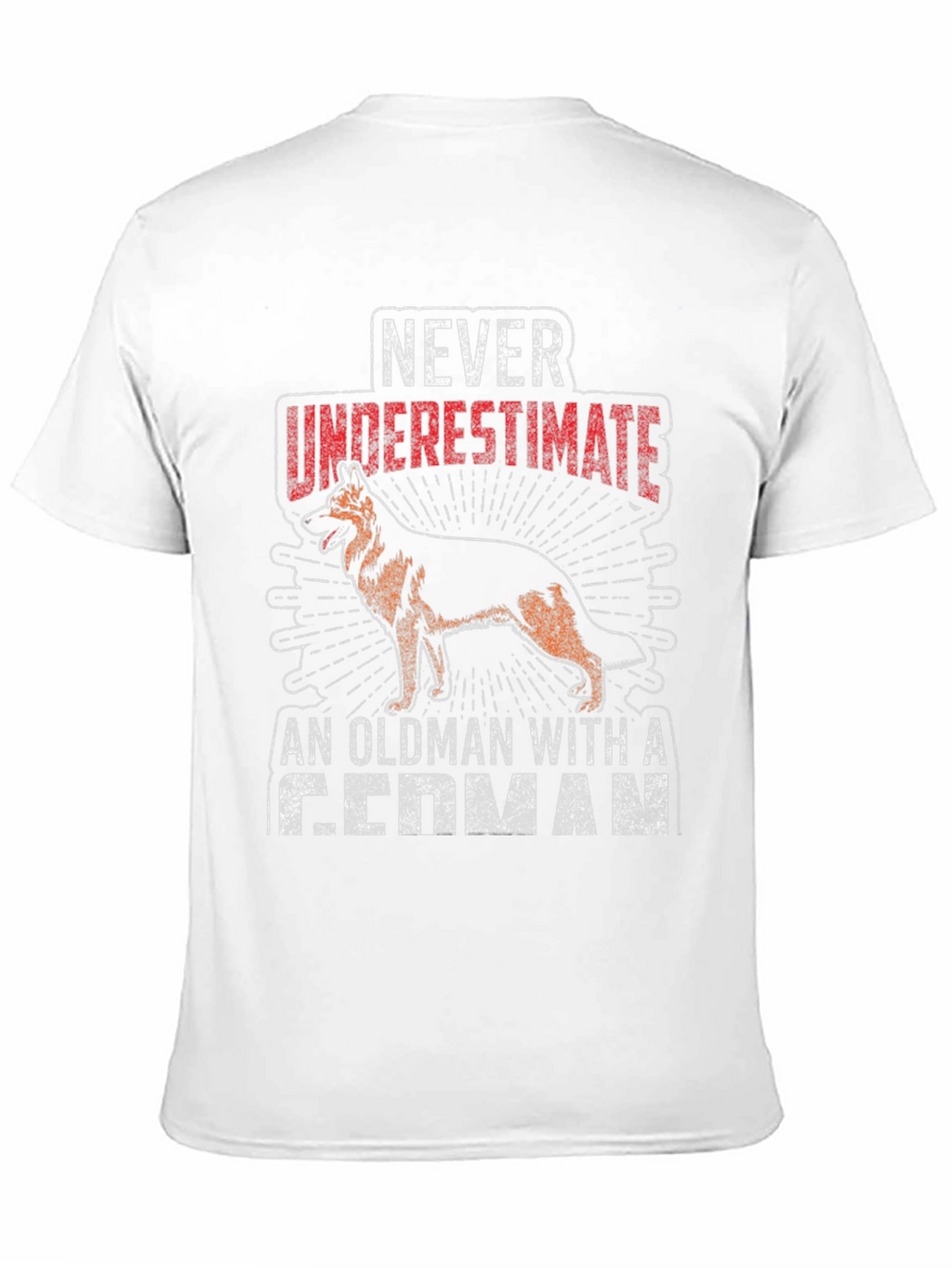 Never Underestimate German Shepherd Old Man T-Shirt