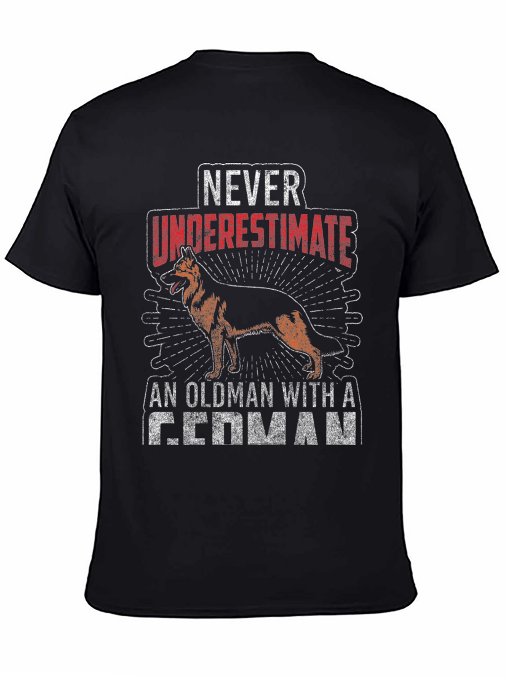 Never Underestimate German Shepherd Old Man T-Shirt