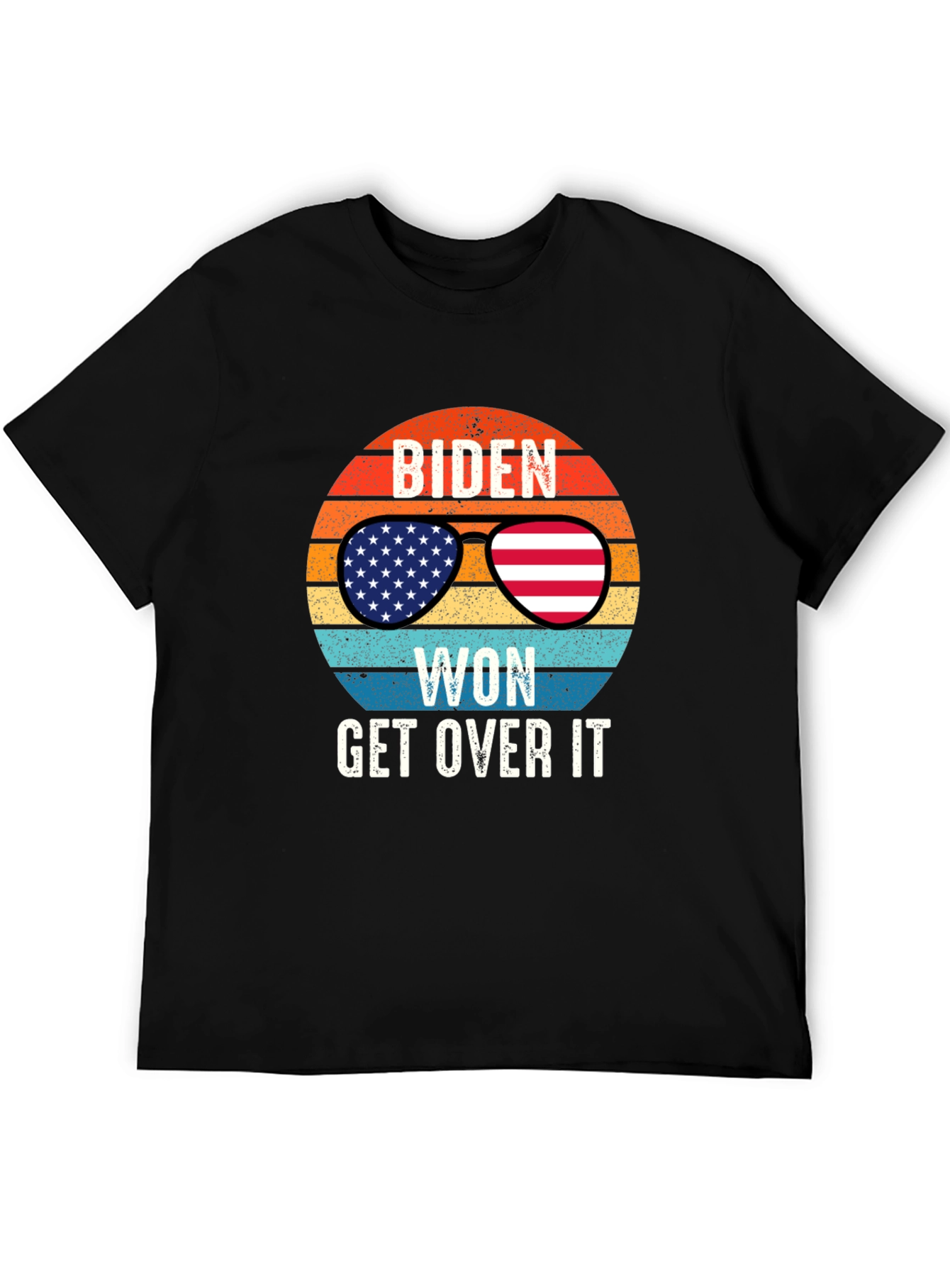 Biden Won Get Over It T-Shirt