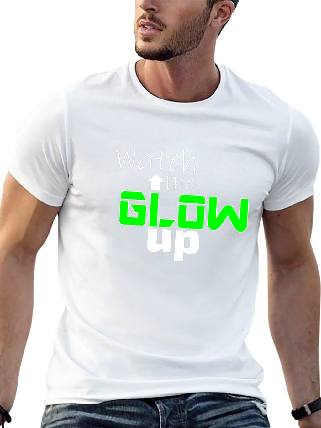 Watch Me Glow Up T-Shirt - Stylish Graphic Tee