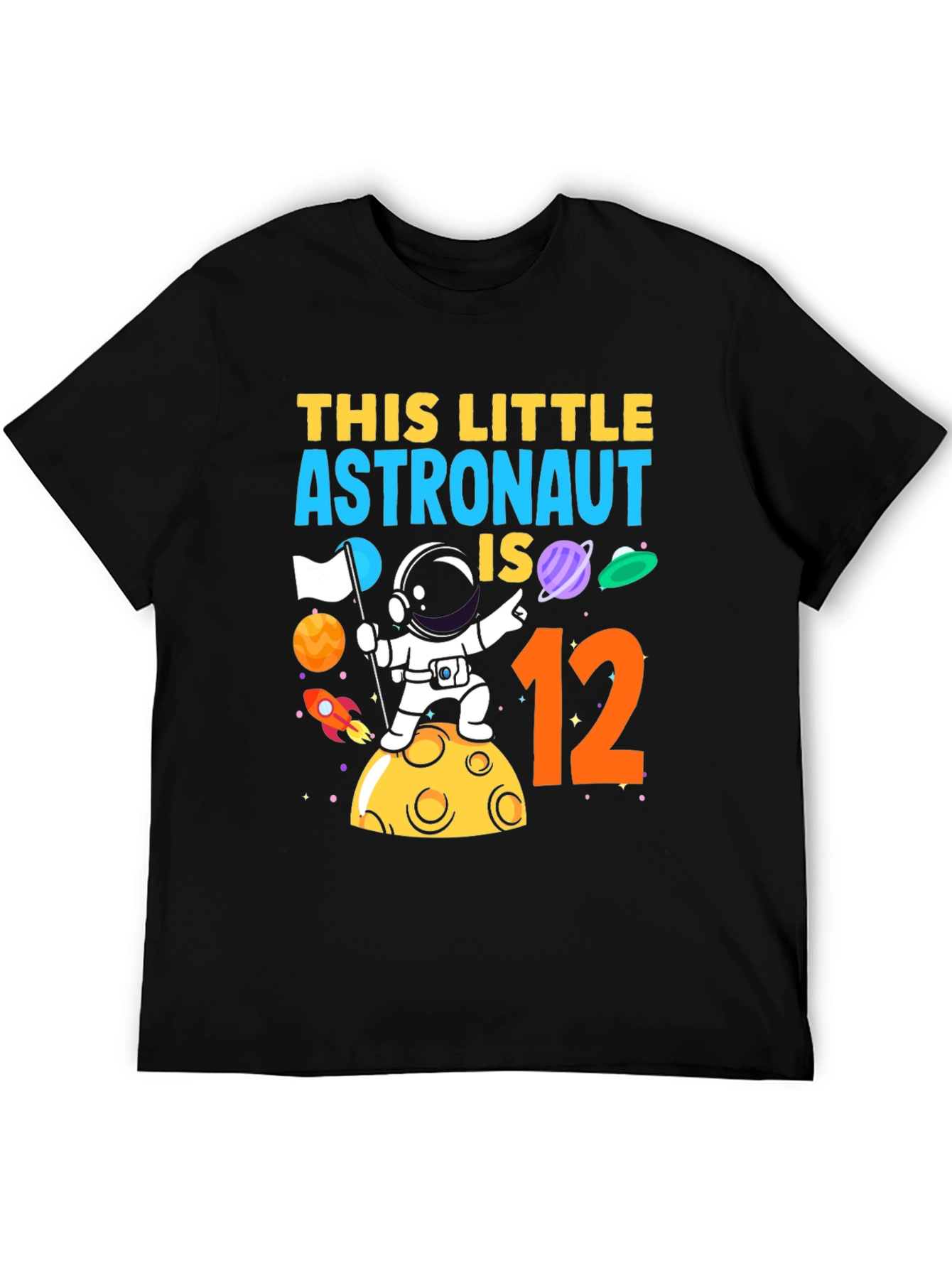Astronaut Birthday T-Shirt - This Little Astronaut is 12