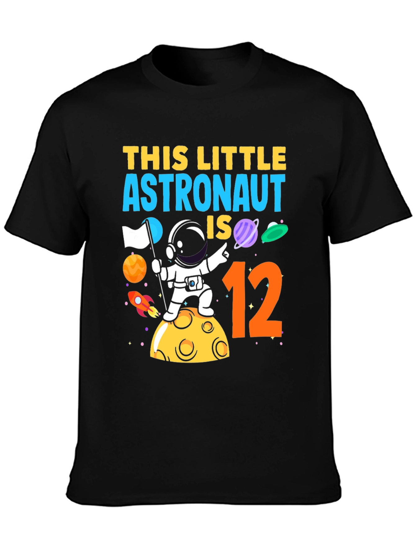 Astronaut Birthday T-Shirt - This Little Astronaut is 12