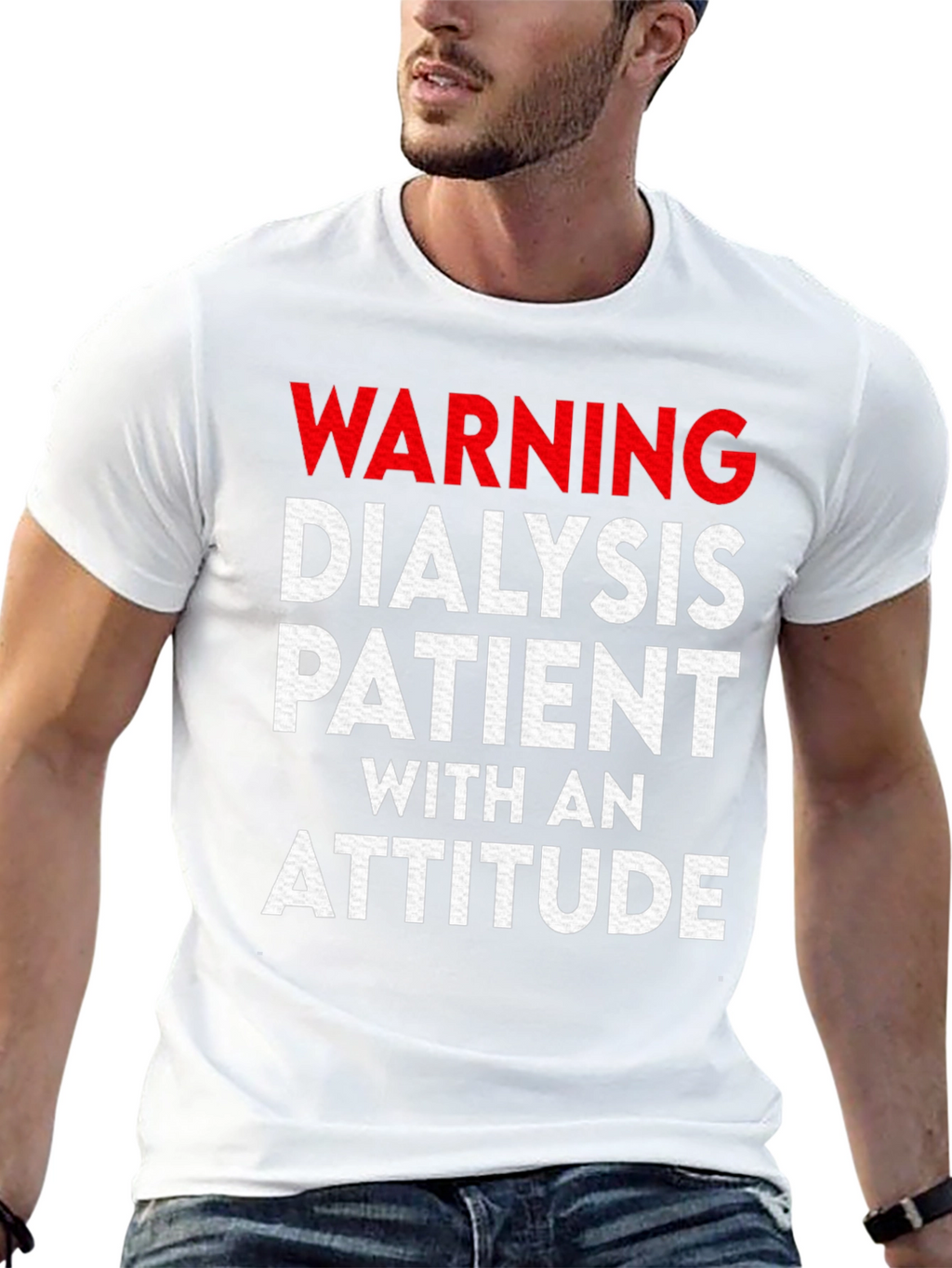 Warning Dialysis Patient With an Attitude T-Shirt