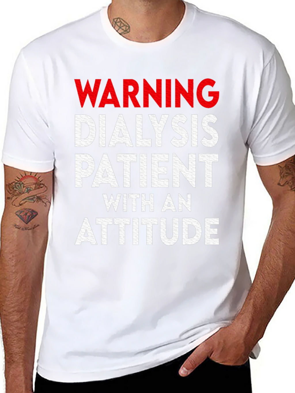 Warning Dialysis Patient With an Attitude T-Shirt