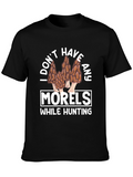 Funny Morel Mushroom Hunting T-Shirt