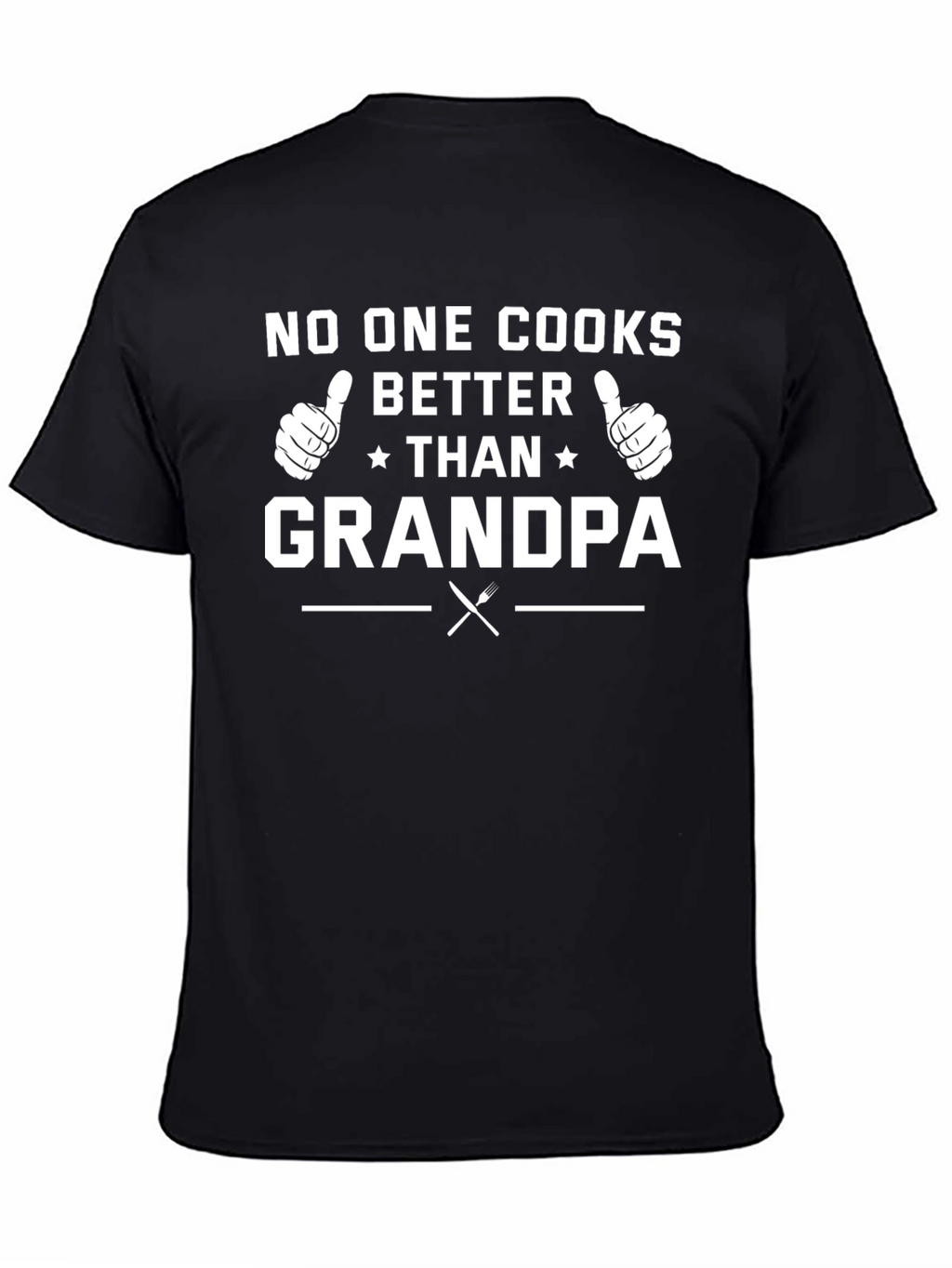 No One Cooks Better Than Grandpa T-Shirt